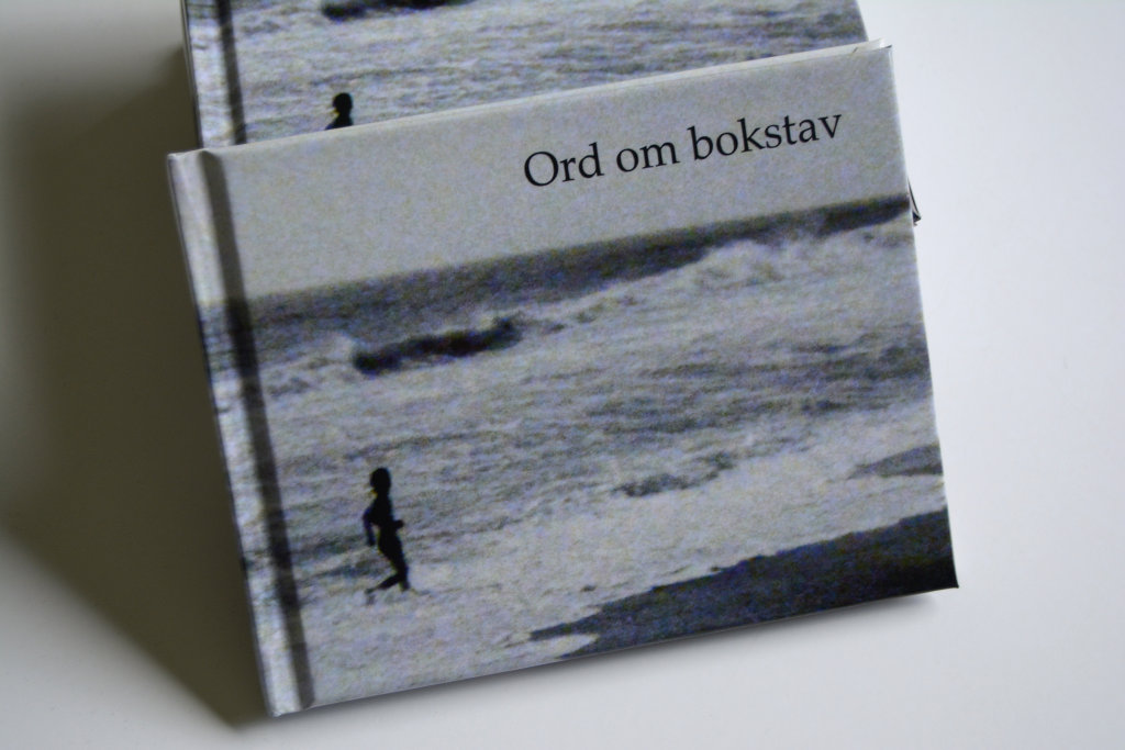 'Ord om bokstav' poetry book by Sanjin Đumišić.