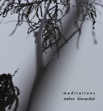 Stefan Klaverdal – Meditations