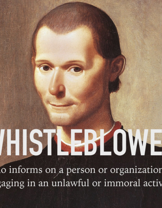 Niccolò Machiavelli Was a Renaissance Whistleblower